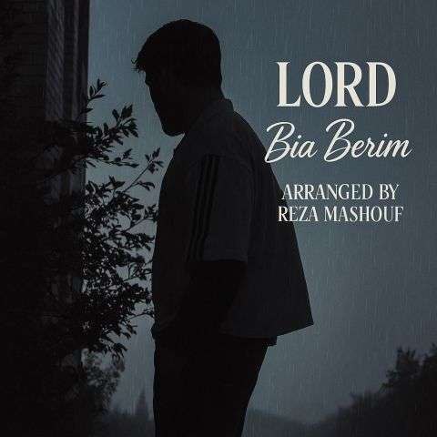 دانلود آهنگ لرد به نام بیا بریم